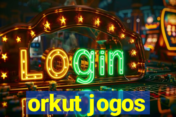 orkut jogos